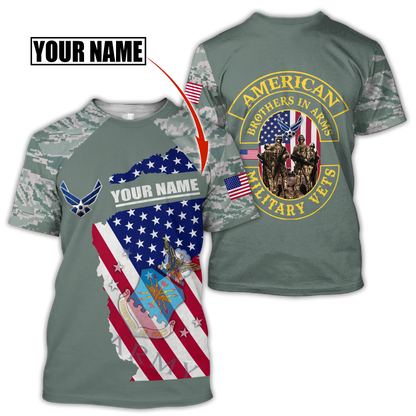 Custom name US Air Force Veteran Brothers in arms 3D print shirts Proud Military