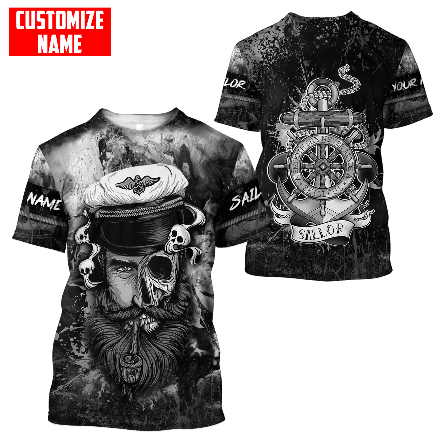 Customized name A Smooth Sea Never Made A Skillful Sailor 3D Printed Shirts