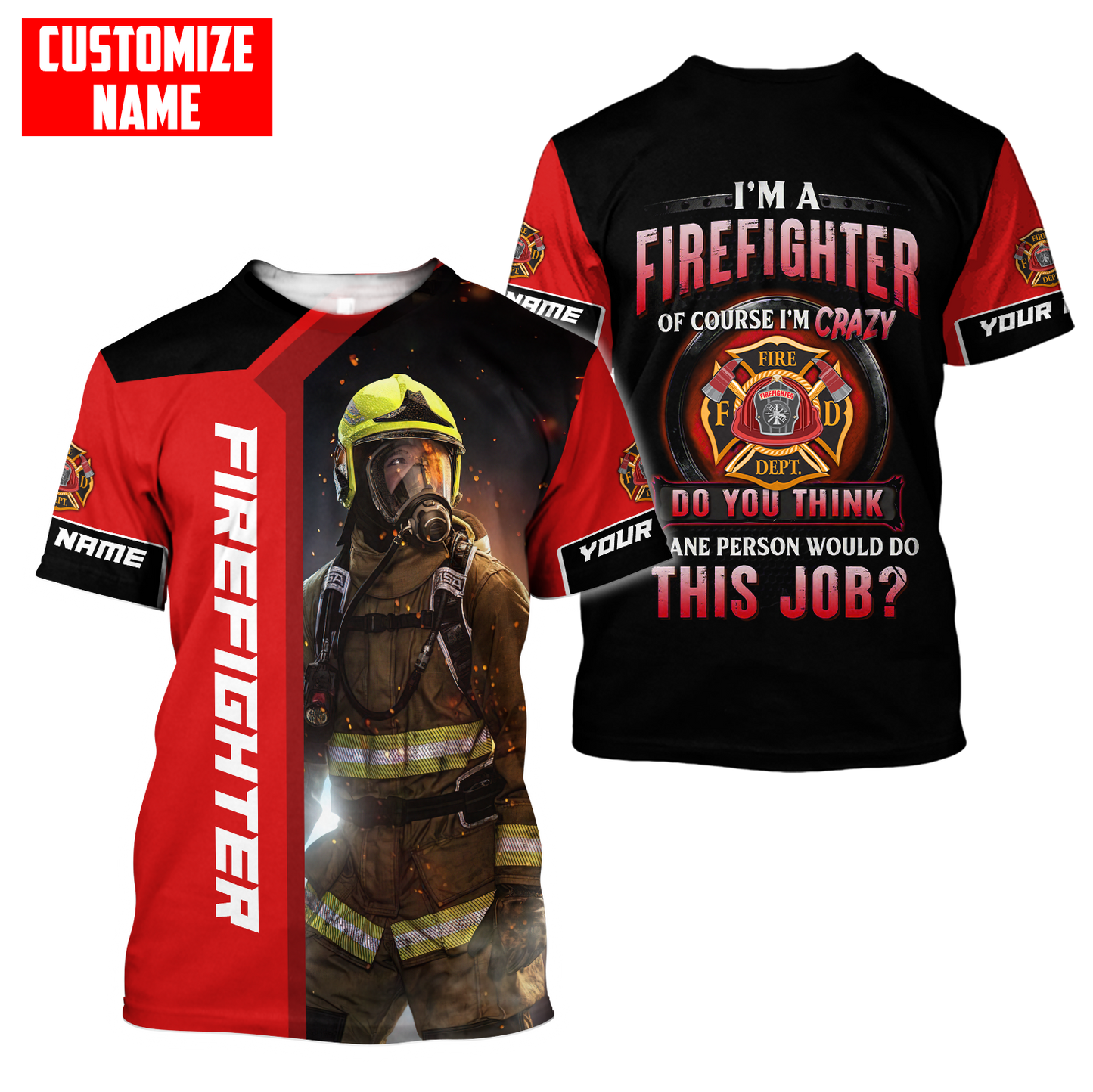Customize Name Firefighter 3D All Over Printed Unisex Shirts