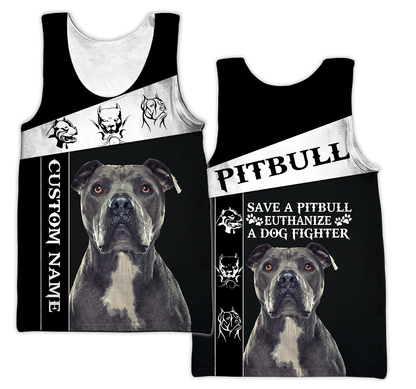 Personalized Save A Pitbull Euthanize A Dog Fighter  Hoodie Shirt for Men and Women HHT07102011