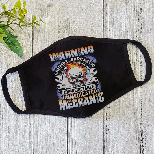 Grumpy Sarcastic Unpredictable Unmedicated Mechanic Skull Face Mask TN
