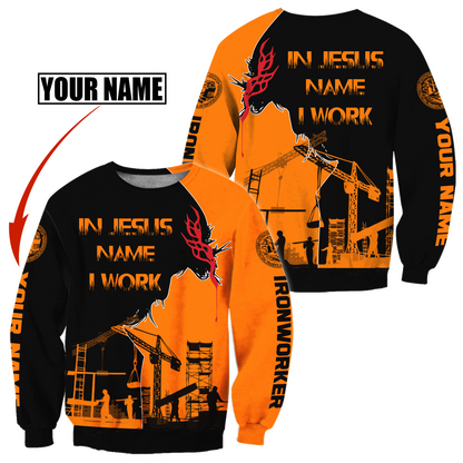 Personalized Ironworker In Jesus Name I Work 3D Printed Unisex Shirts TN