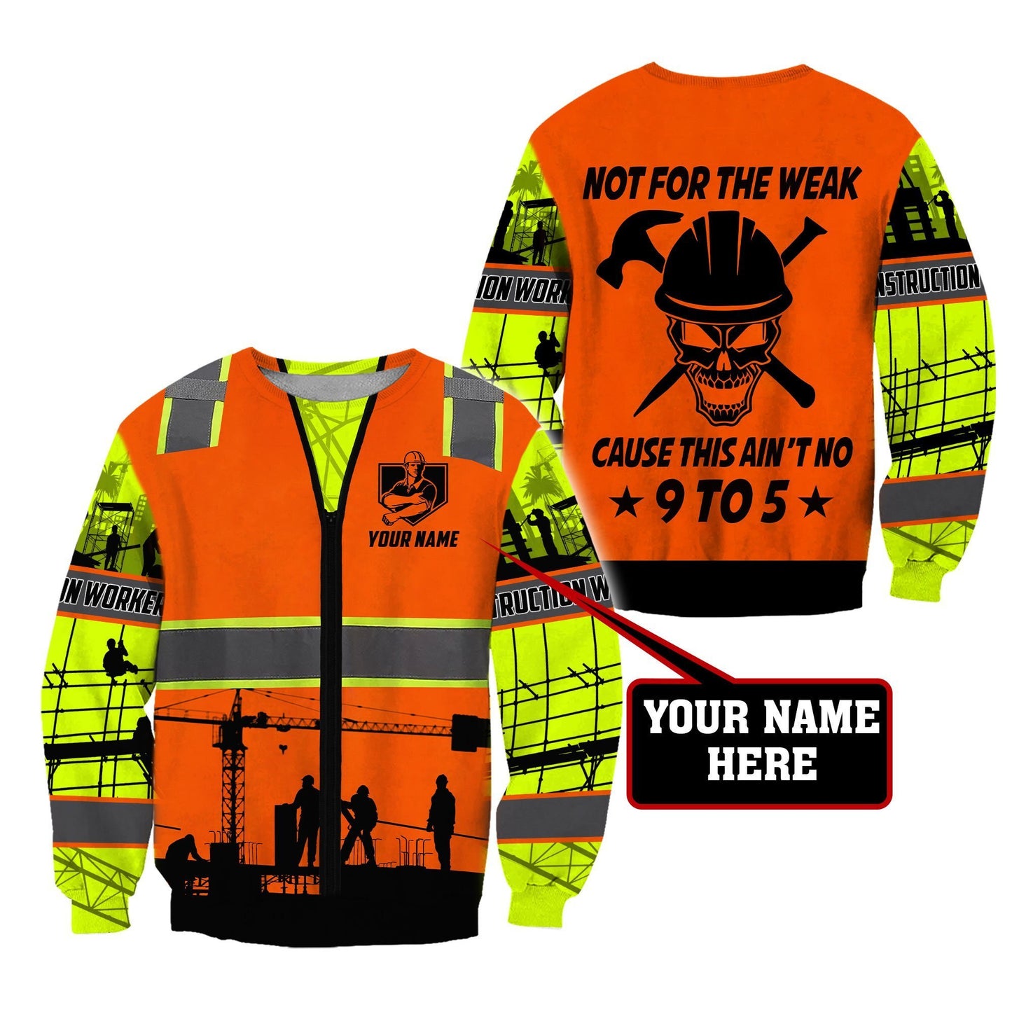 Construction Worker Safety Not For The Weak Custom name 3D Printed Shirts