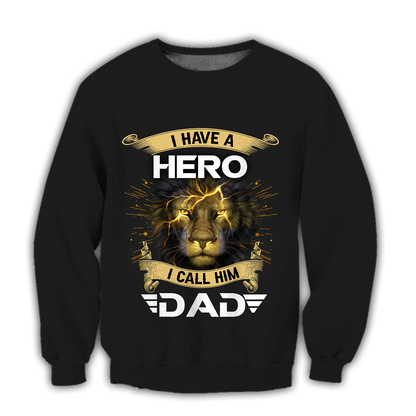 I have a Hero I call him Dad - T shirt Style for Men Father's Day Gift