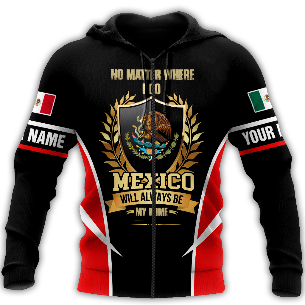 Mexico Will Always Be My Home Personalized Name Hoodie