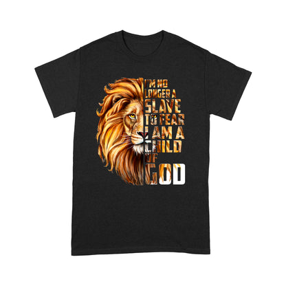 I'm No Longer A Slave To Fear Standard T-shirt TA