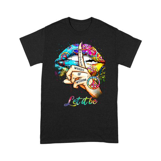 Hippie Let It Be Standard T-shirt DL