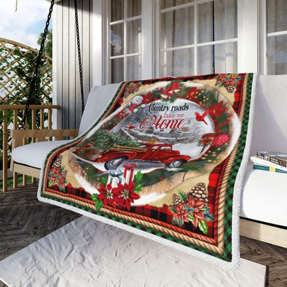 Custom Blanket Contry Roads Take Me Home-Best Gift For Christmas-Sherpa Blanket LAM
