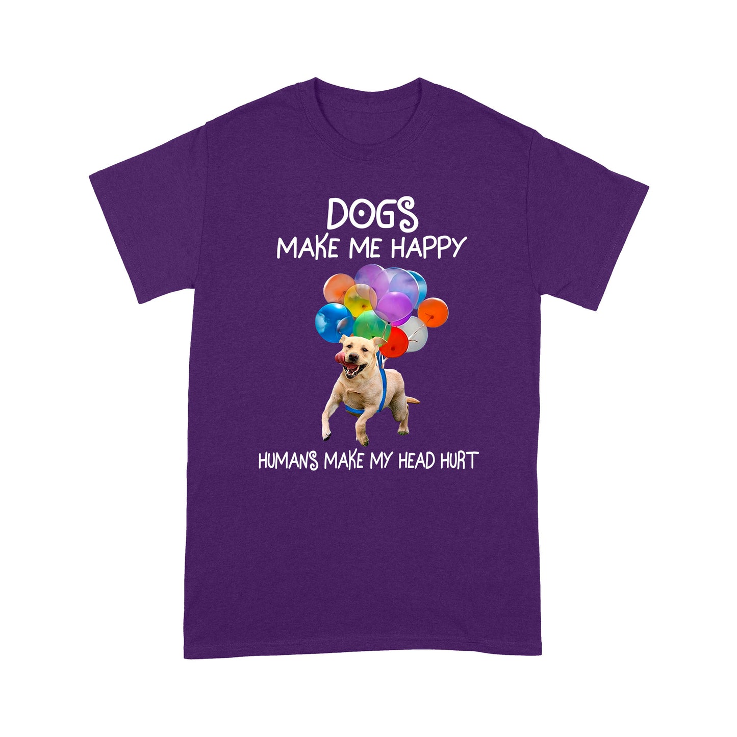 Dogs Make Me Happy T shirt TP