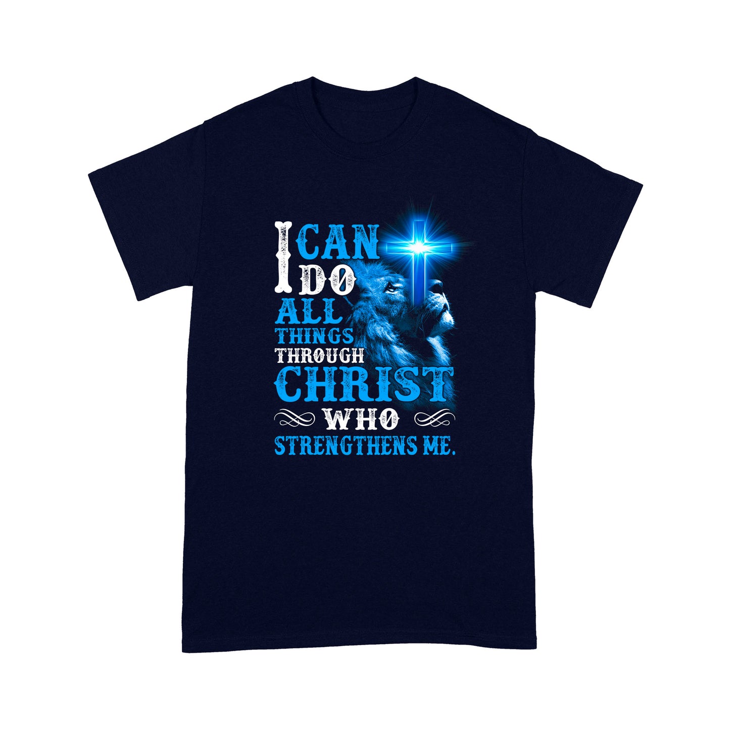I Can Do All Things-Jesus Christ Standard T-shirt TA