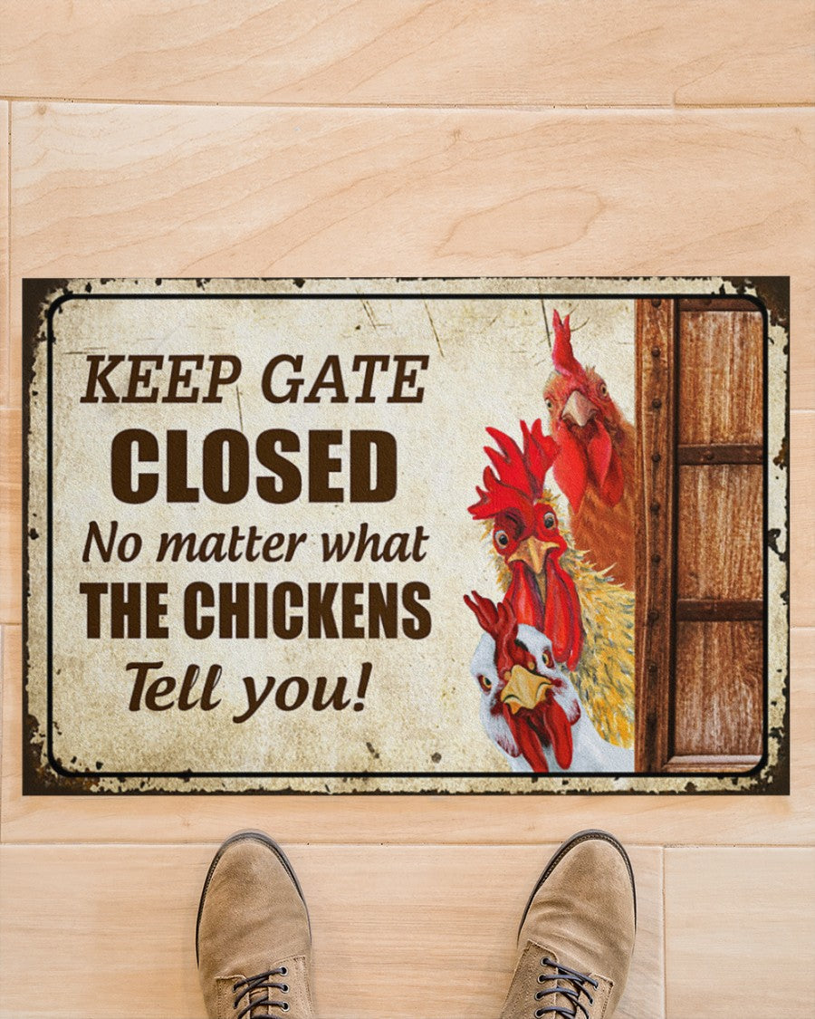 Chickens Keep Gate Closed Doormat Welcome Mat, Best Gift For Home Decoration