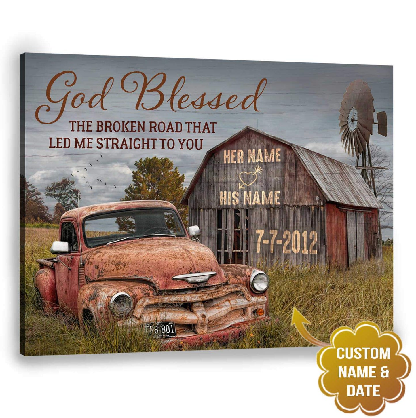 Custom Poster Prints Anniversary Wedding Gift God Blessed The Broken Road Old Truck and Barn Wall Art Decor