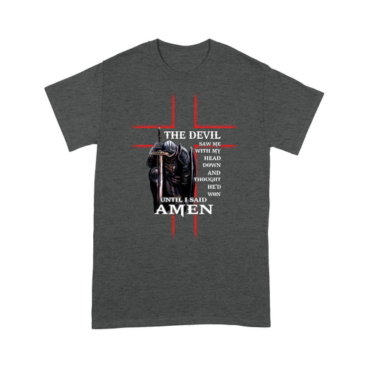 Until I Said Amen-Jesus Christ Standard T-shirt TA