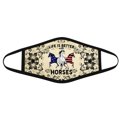 Love Horse Life Is Better With Horses Face Mask TN