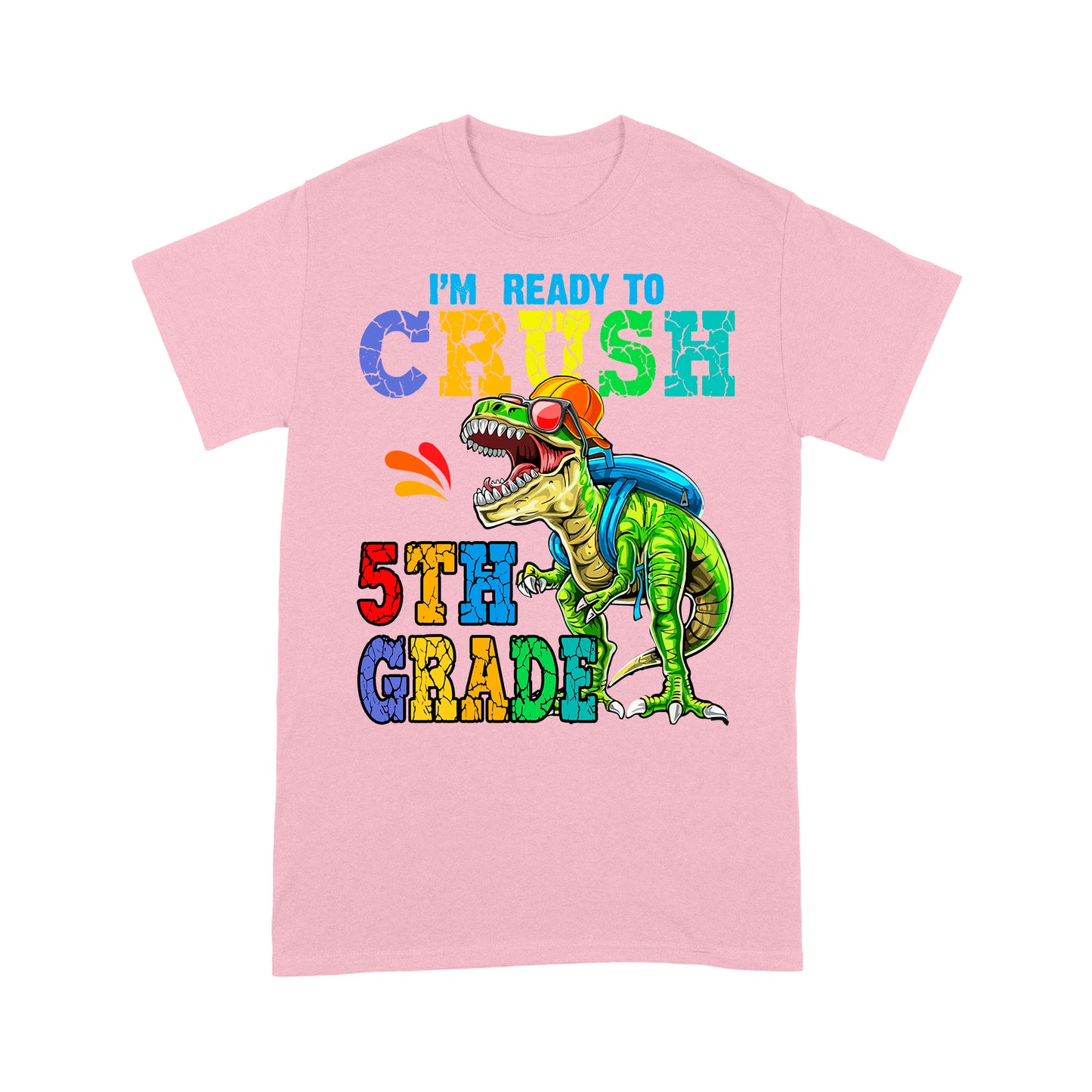 Personalized Custom Back To School Shirt, Ready To Crush 5th Grade, Back To School Gift