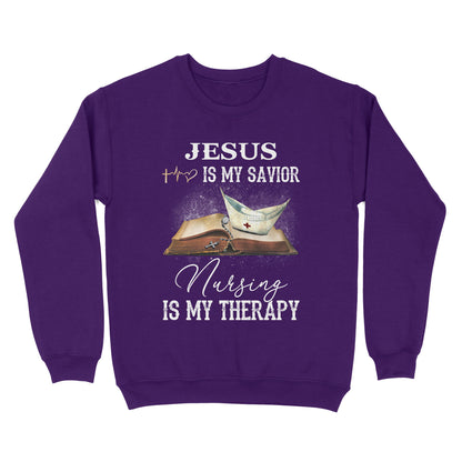 Jesus Is My Savior Nursing Is My Therapy Standard Crew Neck Sweatshirt