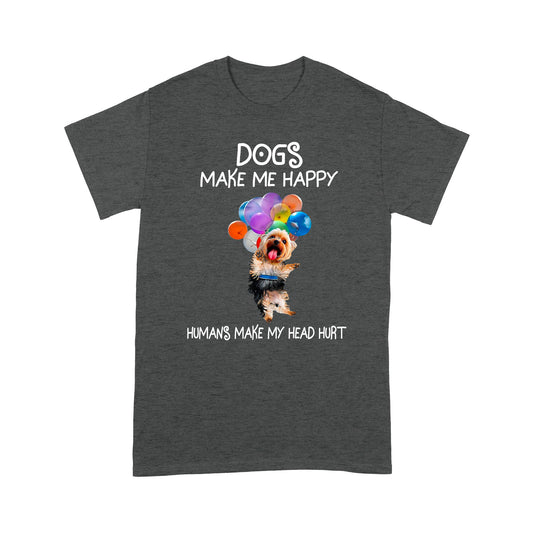Dogs Make Me Happy T shirt TP