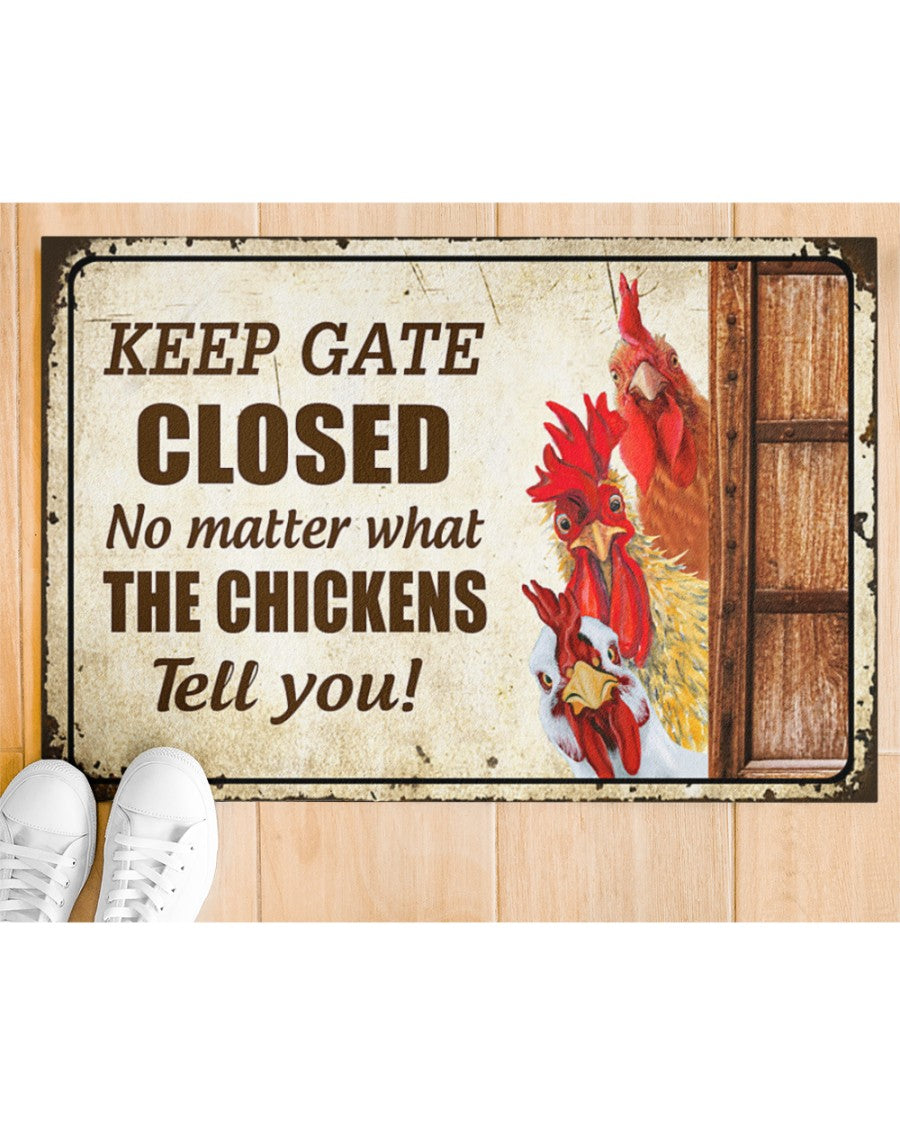 Chickens Keep Gate Closed Doormat Welcome Mat, Best Gift For Home Decoration