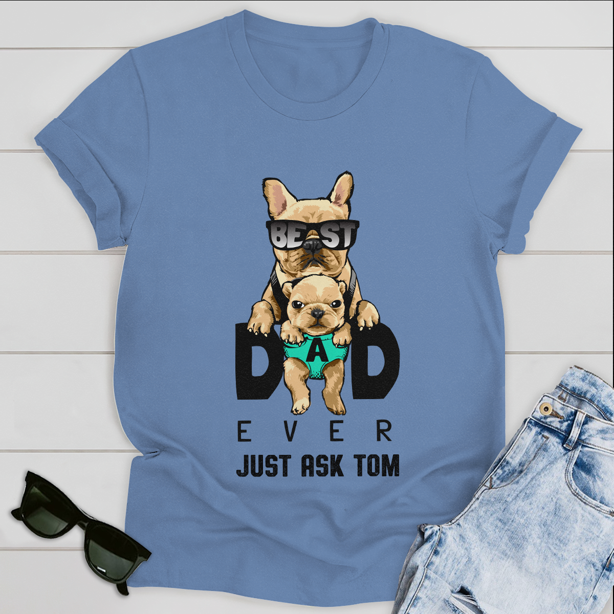 Personalized T-shirt Best Dad Ever Just Ask Dog Tee Father's Day
