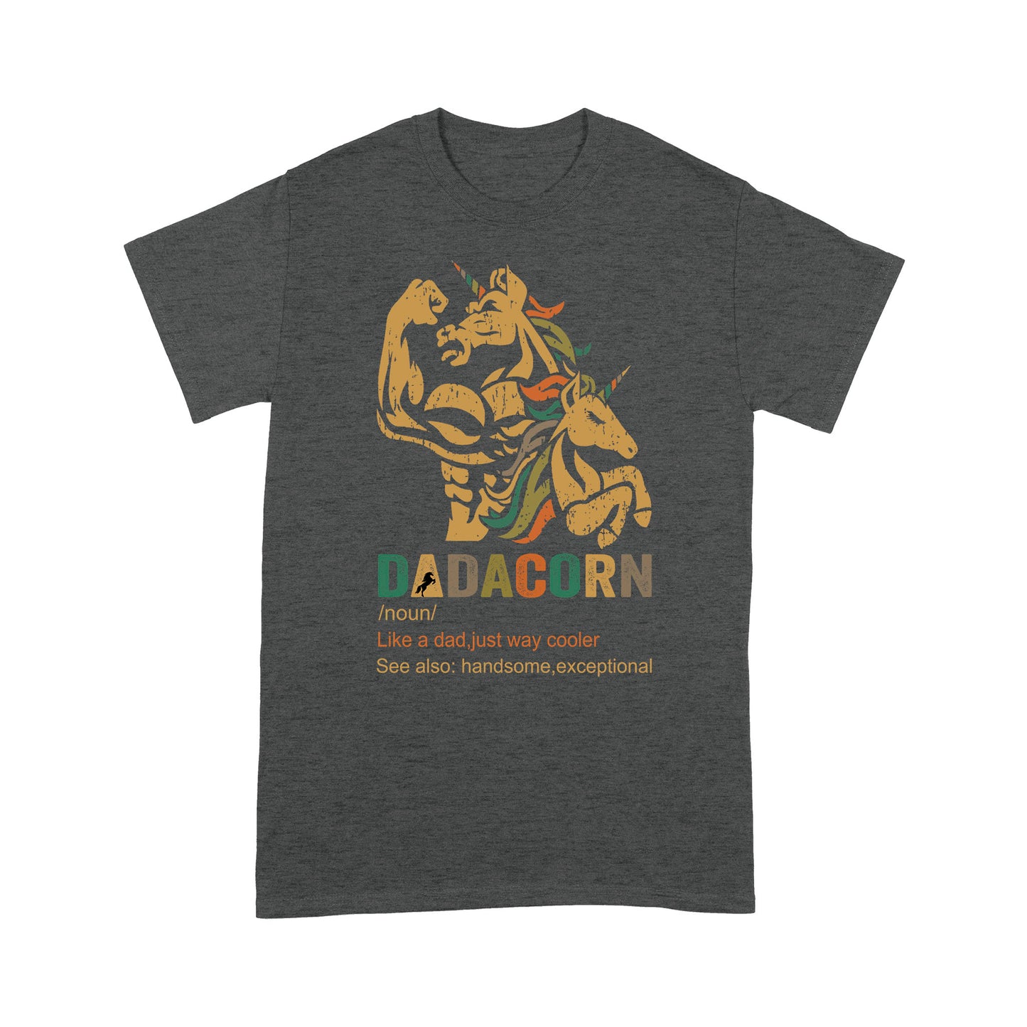 Dadacorn Father Standard T-shirt