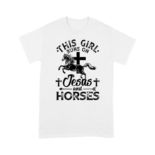 Horse T-shirt This Girl Runs On Jesus And Horses MEI
