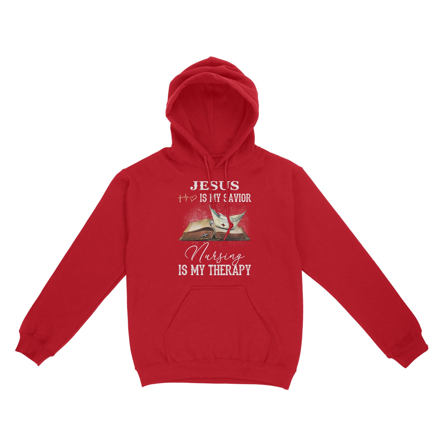 Jesus Is My Savior Nursing Is My Therapy Standard Hoodie