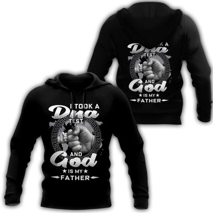 I took a DNA Test and God is my Father - T-Shirt Style for Men and Women