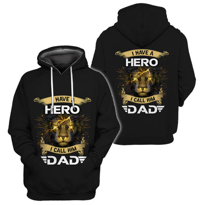 I have a Hero I call him Dad - T shirt Style for Men Father's Day Gift
