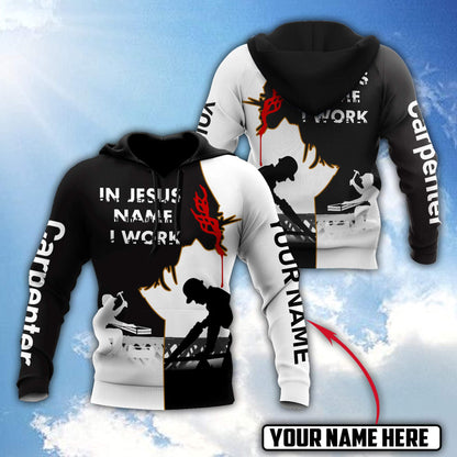 Personalized Name Carpenter 3D All Over Printed Unisex Shirts In Jesus Name I Work