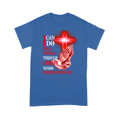 I Can Do All Things-Jesus Christ Standard T-shirt TA