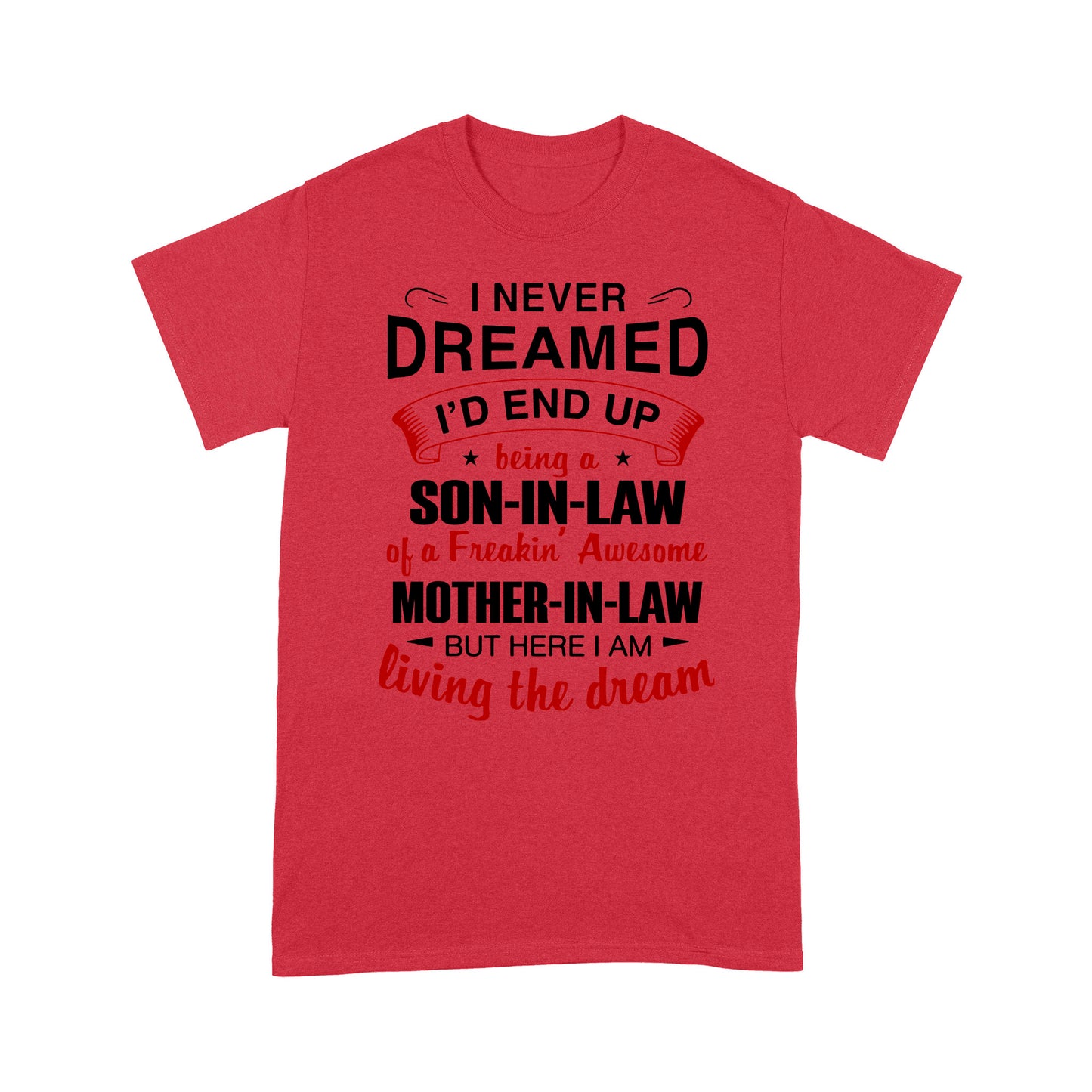 Son In Law Standard T-shirt TN