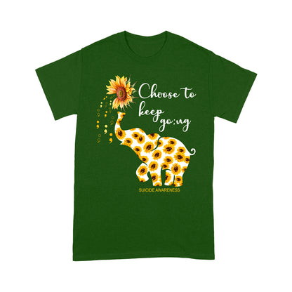 Choose To Keep Going Suicide Awareness T-shirt Special Gift