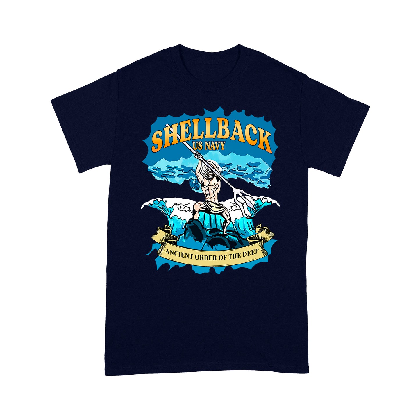 Shellback US Navy Ancient Order Of The Deep Standard T-Shirt Amazing Gift For Dad Papa Grandpa