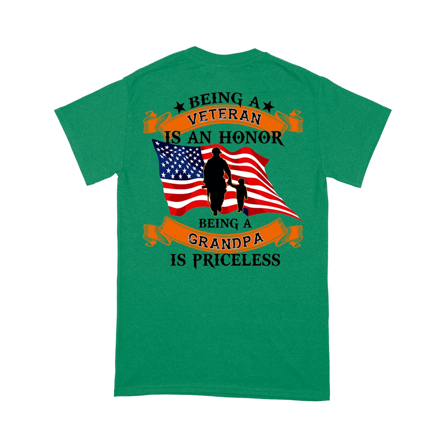 Being An Veteran Is An Honor Being A Grandpa Is Priceless T-shirt Special Gift Back Print