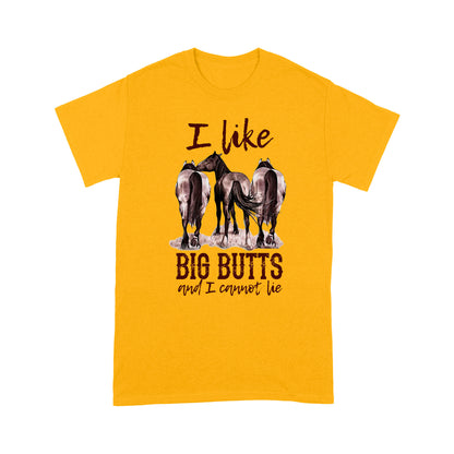 Horses T-shirt I Like Big Butts And I Cannot Lie MEI