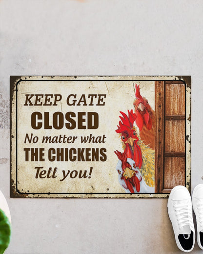 Chickens Keep Gate Closed Doormat Welcome Mat, Best Gift For Home Decoration