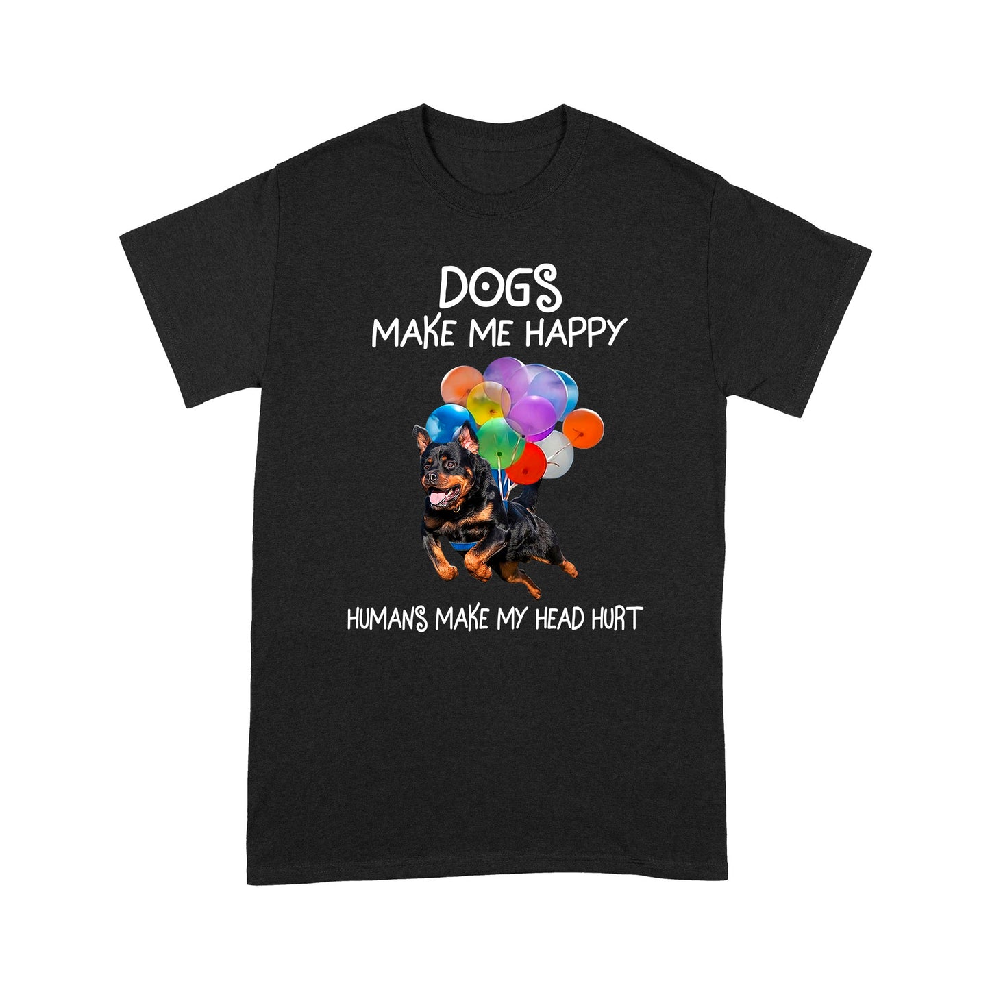 Dogs Make Me Happy T shirt TP