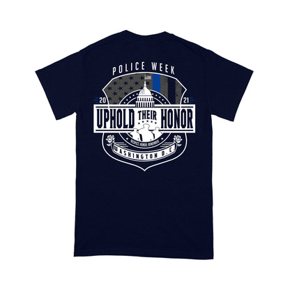 Police Week Uphold Their Honor Personalized T-shirt Special Gift For Dad Papa Grandpa
