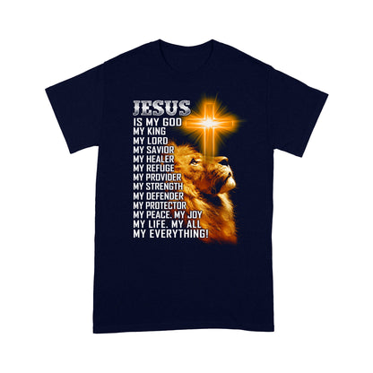 Jesus Is My Everything-Jesus Christ Standard T-shirt TA