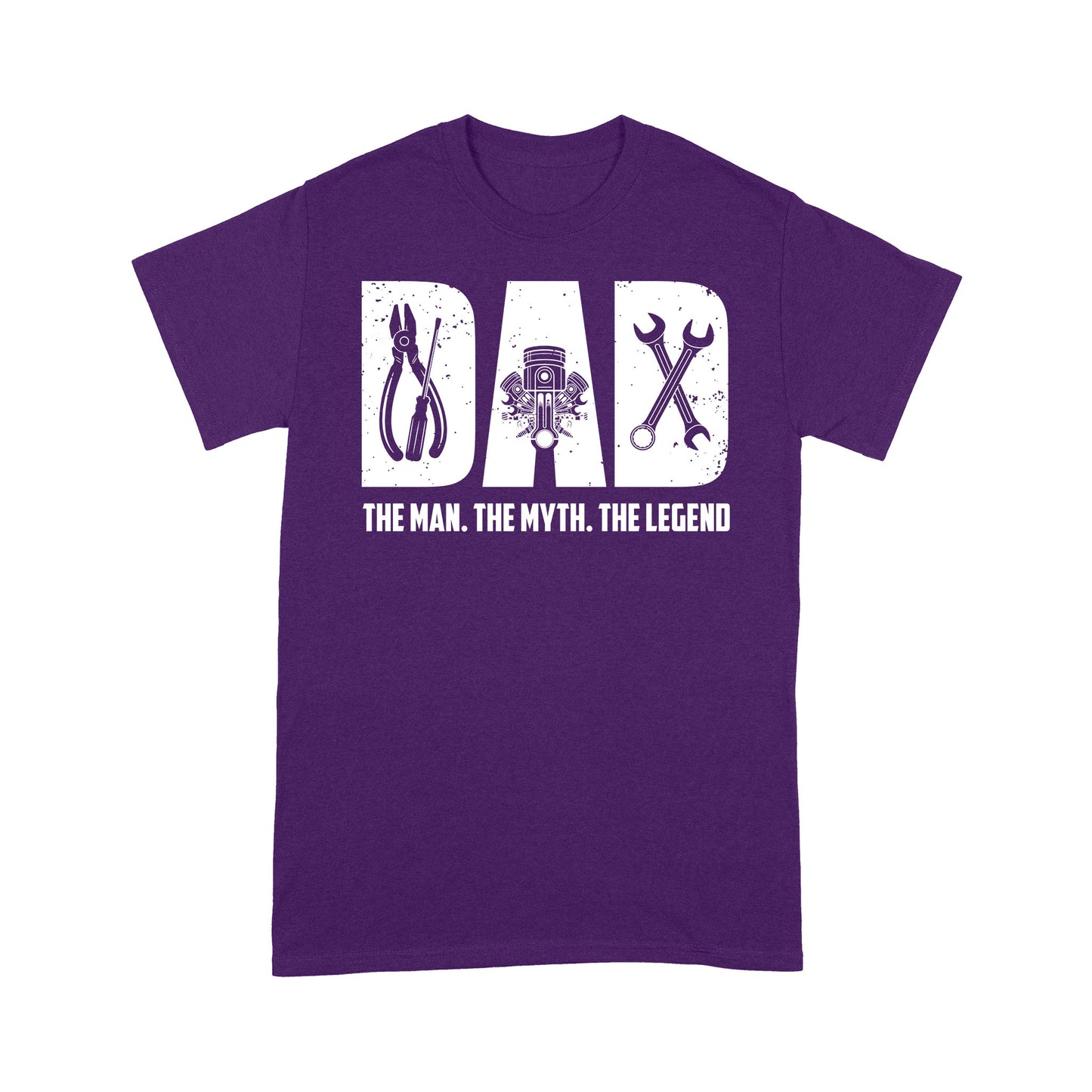 My Dad Is The Man, The Myth, The Legend Standard T-shirt