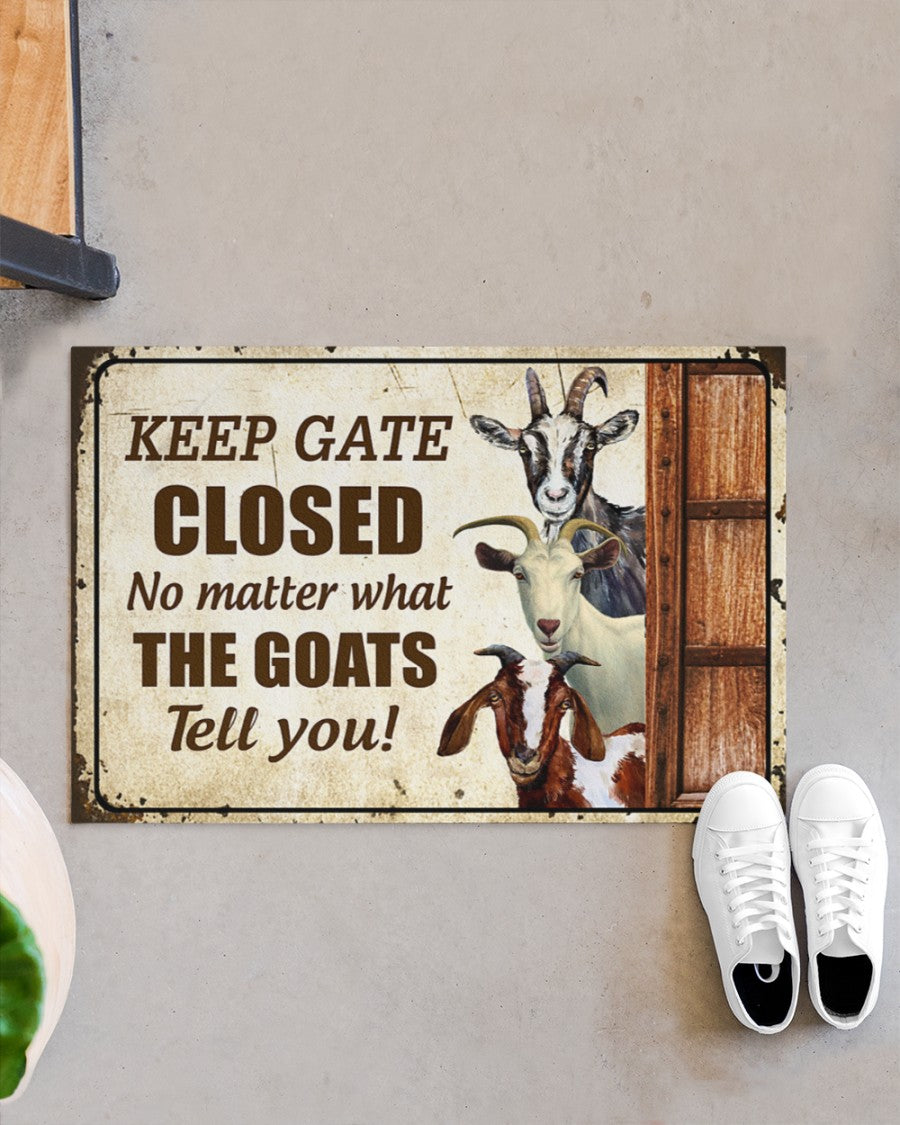 Goats Keep Gate Closed Doormat Welcome Mat, Best Gift For Home Decoration