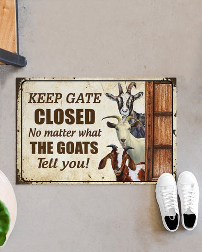 Goats Keep Gate Closed Doormat Welcome Mat, Best Gift For Home Decoration
