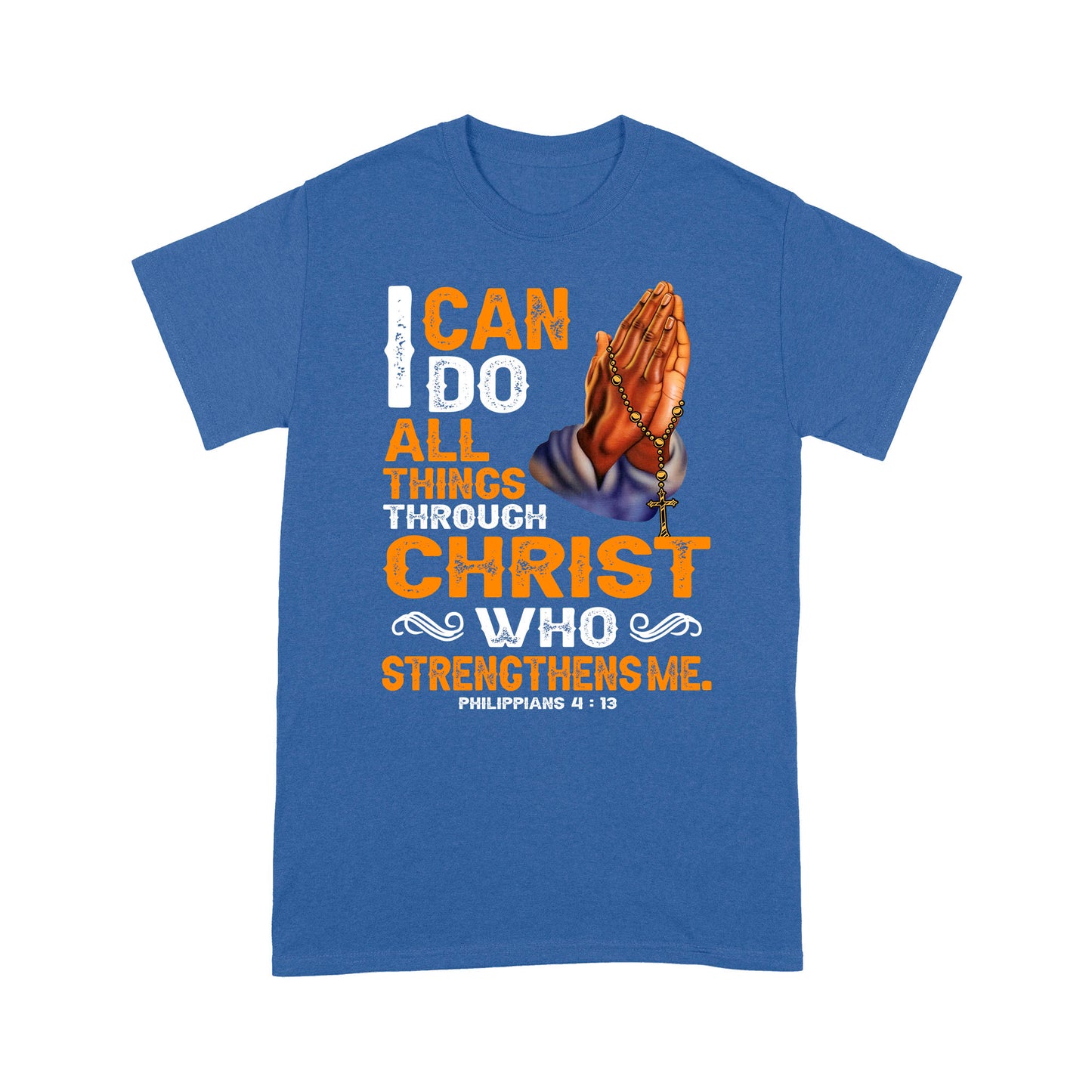 Jesus-I Can Do All Things Standard T-shirt TA
