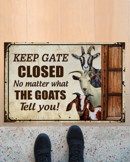 Goats Keep Gate Closed Doormat Welcome Mat, Best Gift For Home Decoration