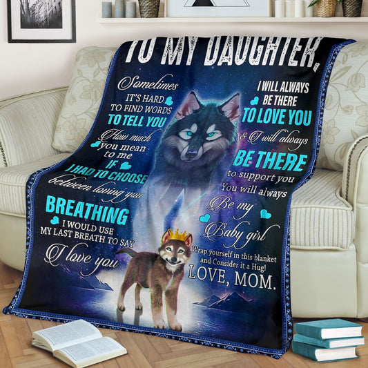 Custom Blanket Wolf To My Daughter-Best Gift For Daughter-Sherpa Blanket TN