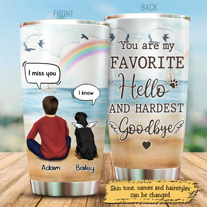 Those We Love Don't Go Away They Walk Beside Us Every Day, Gift For Dog Dad, Customized Stainless Steel Tumbler For Dog Lovers, Memorial Gifts