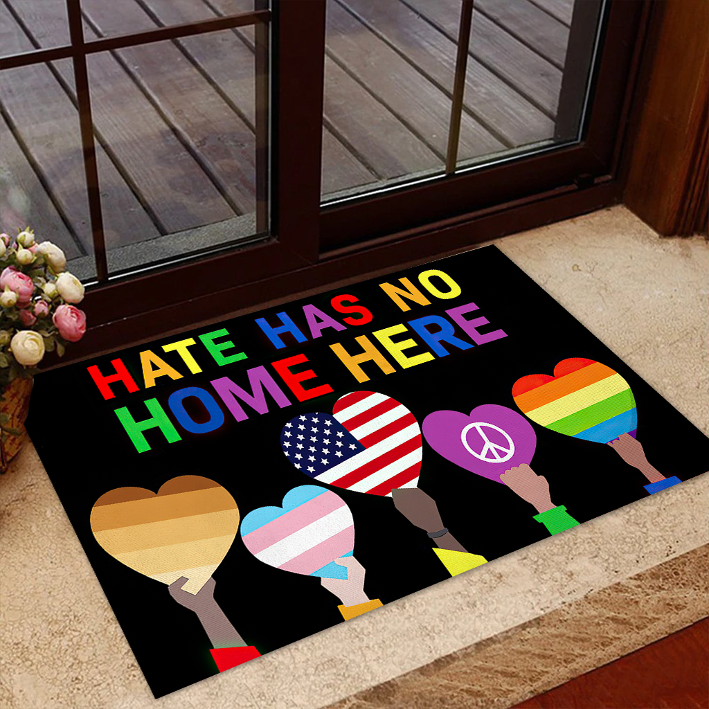 Hate Has No Home Here Welcome Mat, Best Gift For Home Decoration