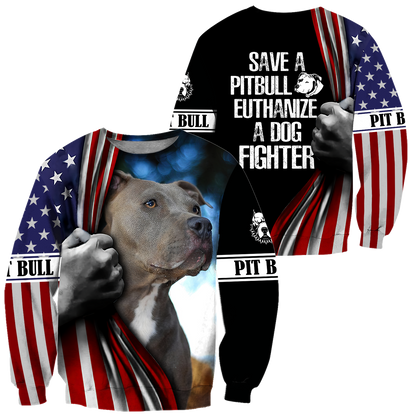 Save A Pit Bull Euthanize A Dog Fighter 3D All Over Print Hoodie DD09212003
