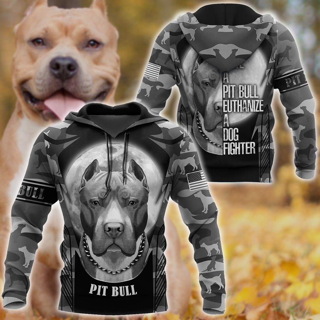 Save A Pit Bull Euthanize A Dog Fighter Hoodie Shirt for Men and Women DD10082005