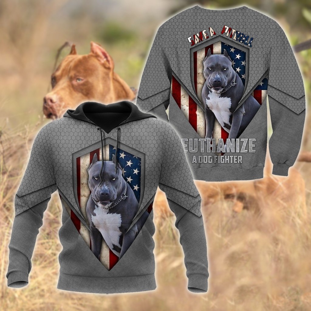 Save A Pit Bull Euthanize A Dog Fighter Hoodie Shirt for Men and Women TN05102004